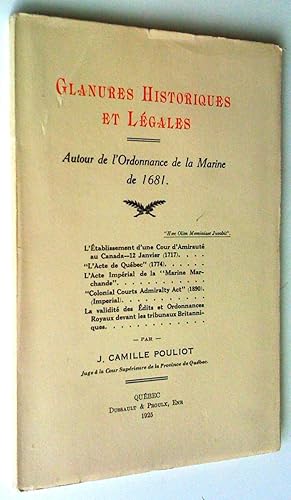 Imagen del vendedor de Glanures historiques et lgales autour de l'ordonnance de la marine de 1681 a la venta por Claudine Bouvier