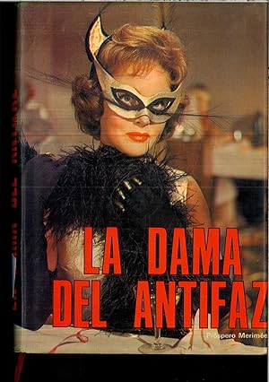 Immagine del venditore per LA DAMA DEL ANTIFAZ venduto da Papel y Letras