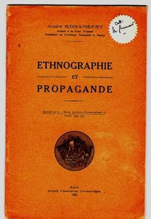 Ethnographie et Propagande Extrait de la revue Lorraine d'Anthropologie 1934-1935 -