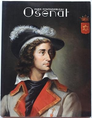 Image du vendeur pour Osenat. La Royaut: Ancien Regime & Guerres de Vende, 7 Novembre 2010 [auction catalogue] mis en vente par George Ong Books