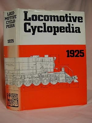 Bild des Verkufers fr LOCOMOTIVE CYCLOPEDIA OF AMERICAN PRACTICE, 1925 zum Verkauf von Robert Gavora, Fine & Rare Books, ABAA