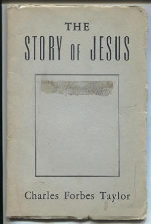 Image du vendeur pour The Story of Jesus mis en vente par E Ridge Fine Books