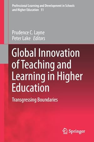 Bild des Verkufers fr Global Innovation of Teaching and Learning in Higher Education : Transgressing Boundaries zum Verkauf von AHA-BUCH GmbH