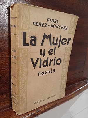 Image du vendeur pour La mujer y el vidrio mis en vente par Libros Antuano
