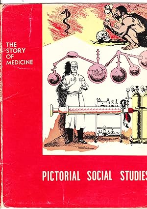 Seller image for Pictorial Social Studies : Series 3 Vol.4 : Our Changing World : The Story of Medicine for sale by Laura Books