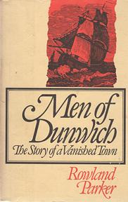 Seller image for Men of Dunwich: The Story of a Vanished Town for sale by Sutton Books