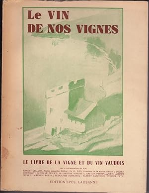 Le vin de nos vignes