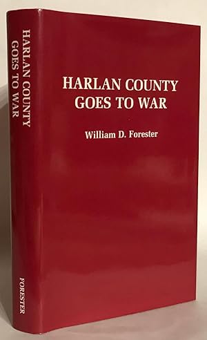 Imagen del vendedor de Harlan County Goes To War. a la venta por Thomas Dorn, ABAA