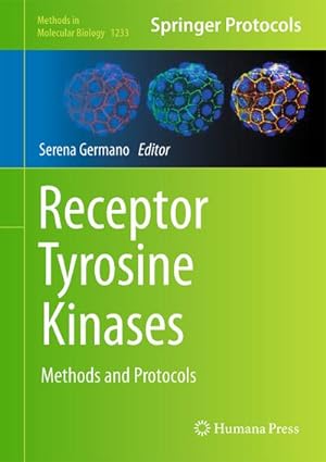 Immagine del venditore per Receptor Tyrosine Kinases : Methods and Protocols venduto da AHA-BUCH GmbH