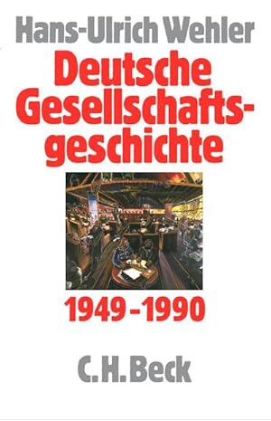 Bild des Verkufers fr Deutsche Gesellschaftsgeschichte Bd. 5: Bundesrepublik und DDR 1949-1990 zum Verkauf von AHA-BUCH GmbH