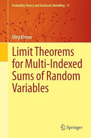 Bild des Verkufers fr Limit Theorems for Multi-Indexed Sums of Random Variables zum Verkauf von AHA-BUCH GmbH