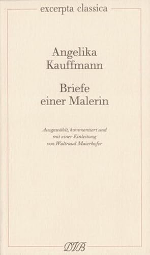 Briefe einer Malerin : Ausgew., komment. u. m. e. Einl. v. Waltraud Maierhofer. Z. Tl. in engl., ...