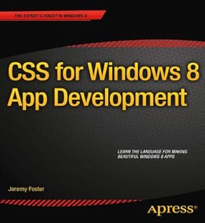 Bild des Verkufers fr CSS for Windows 8 App Development zum Verkauf von BuchWeltWeit Ludwig Meier e.K.