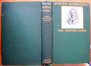 Sporting Reminiscences by Gordon, Lord Granville: Good Hardcover (1902 ...