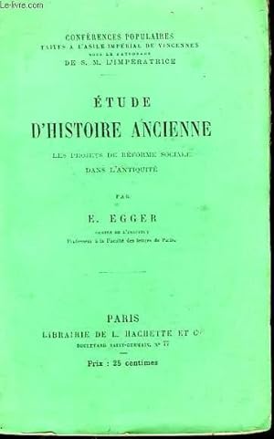 Bild des Verkufers fr ETUDE D'HISTOIRE ANCIENNE - LES PROJETS DE REFORME SOCIALE DANS L'ANTIQUITE zum Verkauf von Le-Livre