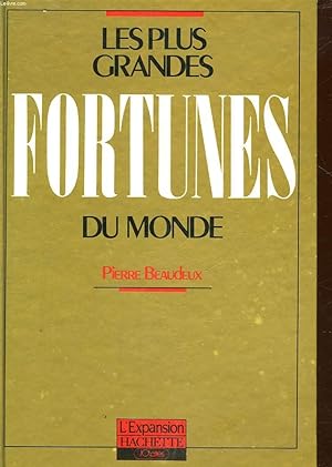 Bild des Verkufers fr LES PLUS GRANDES FORTUNES DU MONDE zum Verkauf von Le-Livre