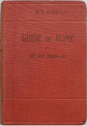Seller image for Guide de Rome et de ses environs. for sale by Librairie les mains dans les poches