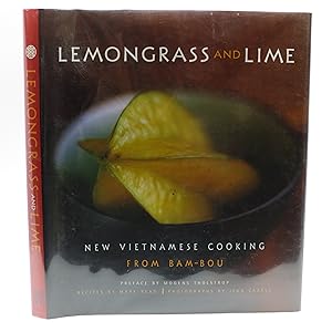 Seller image for Lemongrass and Lime: New Vietnamese Cooking from Bam-bou for sale by Shelley and Son Books (IOBA)