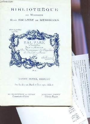 Bild des Verkufers fr VENTE AUX ENCHERES - BIBLIOTHEQUE DE MONSIEUR RENE ESCANDE DE MESSIERES RENE - BAL PARE a Versailles pour le mariage de Monseigneur Le Dauphin le mercredi 24 fevrier 1745 / VENTE LES 7 ET 8 JUIN 1971. zum Verkauf von Le-Livre