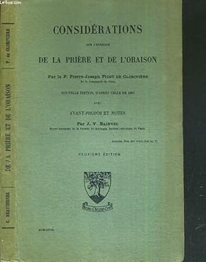 Immagine del venditore per CONSIDERATIONS SUR L'EXERCICE DE LA PRIERE ET DE L'ORAISON - 2me EDITION venduto da Le-Livre