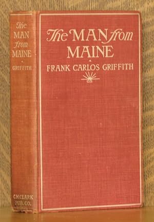 Seller image for THE MAN FROM MAINE for sale by Andre Strong Bookseller