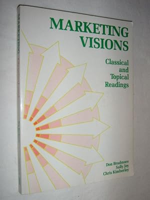 Seller image for Marketing Visions : Classical and Topical Readings for sale by Manyhills Books