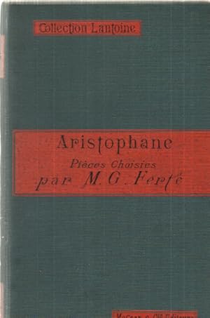 Aristophane pieces choisies ( extraits )