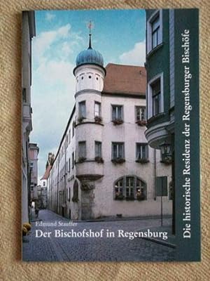 Der Bischofshof in Regensburg. Die historische Residenz der Regensburger Bischöfe. Fotos Roman vo...