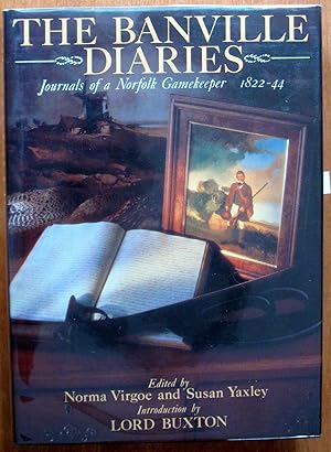 The Banville Diaries. Journals of a Norfolk Gamekeeper 1822-44