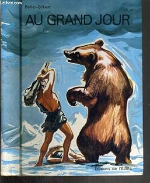Bild des Verkufers fr AU GRAND JOUR - LECTURES - COURS MOYEN zum Verkauf von Le-Livre