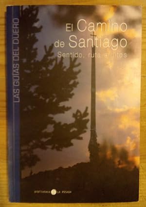 Imagen del vendedor de Gua del Duero. El Camino de Santiago. Sentido, ruta e hitos a la venta por La Leona LibreRa