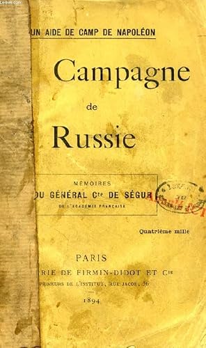 Image du vendeur pour LA CAMPAGNE DE RUSSIE mis en vente par Le-Livre