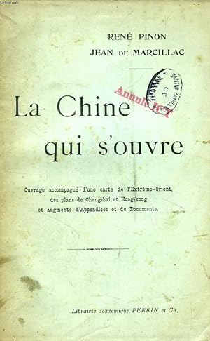 Image du vendeur pour LA CHINE QUI S'OUVRE mis en vente par Le-Livre