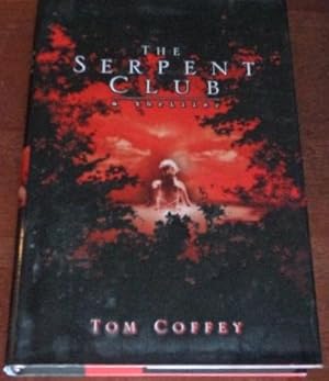Bild des Verkufers fr The Serpent Club zum Verkauf von Canford Book Corral