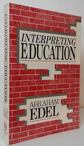 Bild des Verkufers fr Interpreting Education zum Verkauf von Stephen Peterson, Bookseller