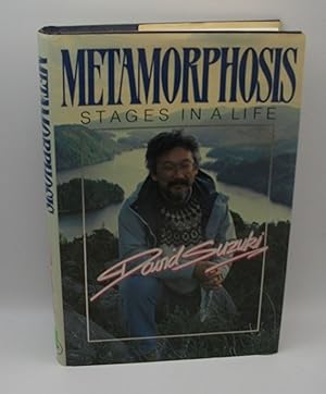 Seller image for Metamorphosis: Stages in a Life, SIGNED COPY for sale by Bay Used Books