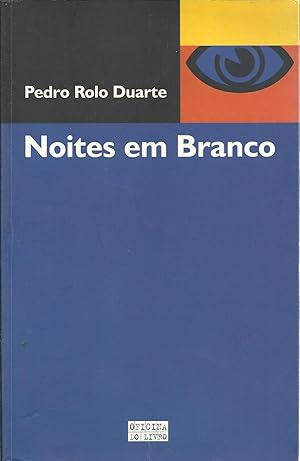 NOITES EM BRANCO: 50 crónicas e um conto