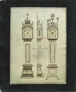 JOSÉ FRANCISCO DE PAIVA. ENSAMBLADOR E ARQUITECTO DO PORTO [1744 - 1824]