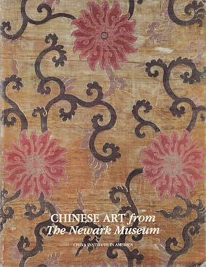 Seller image for Chinese Art from the Newark Museum. for sale by Asia Bookroom ANZAAB/ILAB