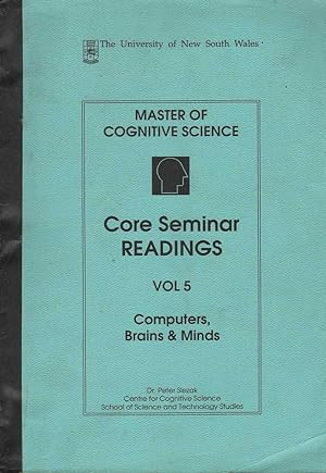 Seller image for Master of Cognitive Science: Core Seminar Readings, Vol. 5: Computers, Brains & Minds for sale by Mr Pickwick's Fine Old Books