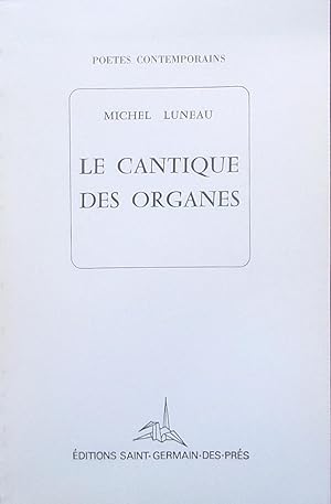 Le cantique des organes