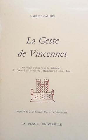 La geste de VIncennes