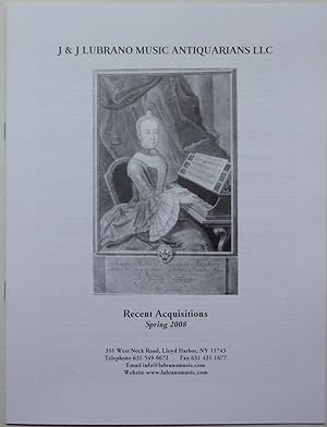 J & J Lubrano Music Antiquarians, Recent Acquisitions, Spring 2008