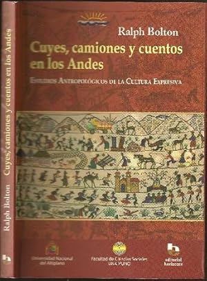 Seller image for Cuyes, Camiones y Cuentos en los Andes for sale by The Book Collector, Inc. ABAA, ILAB