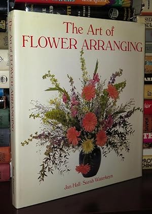 Seller image for THE ART OF FLOWER ARRANGING for sale by Rare Book Cellar
