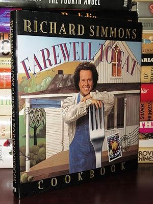 Imagen del vendedor de RICHARD SIMMONS FAREWELL TO FAT COOKBOOK a la venta por Rare Book Cellar