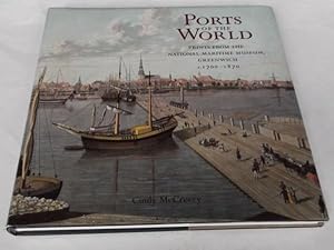 Ports of the World: Prints from the National Maritime Museum, Greenwich