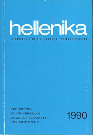 Bild des Verkufers fr Hellenika 1990 : Jahrbuch fr die Freunde Griechenlands. zum Verkauf von Bcher bei den 7 Bergen