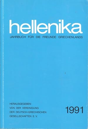 Bild des Verkufers fr Hellenika 1991 : Jahrbuch fr die Freunde Griechenlands. zum Verkauf von Bcher bei den 7 Bergen