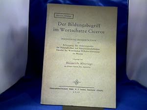 Seller image for Der Bildungsbegriff im Wortschatze Ciceros. Inaugural-Dissertation. for sale by Antiquariat Michael Solder